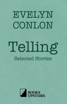 Telling: Wybrane opowiadania - Telling: Selected Stories