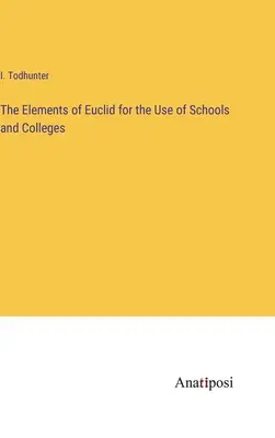 Elementy Euklidesa dla szkół i uczelni wyższych - The Elements of Euclid for the Use of Schools and Colleges