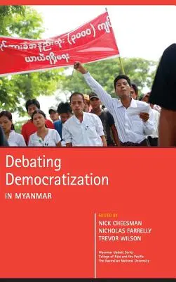 Debata na temat demokratyzacji w Mjanmie - Debating Democratization in Myanmar