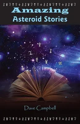 Niesamowite historie o asteroidach - Amazing Asteroid Stories