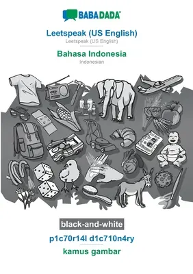 BABADADA czarno-biały, Leetspeak (US English) - Bahasa Indonesia, p1c70r14l d1c710n4ry - kamus gambar: Leetspeak (US English) - indonezyjski, wizualny - BABADADA black-and-white, Leetspeak (US English) - Bahasa Indonesia, p1c70r14l d1c710n4ry - kamus gambar: Leetspeak (US English) - Indonesian, visual