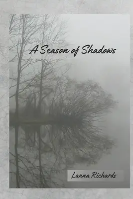 Sezon cieni - A Season of Shadows