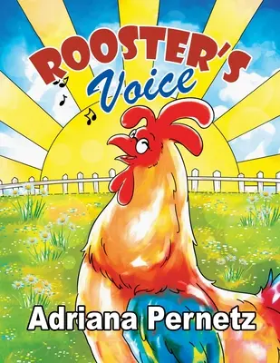 Głos koguta: (opowieść o radzeniu sobie ze smutkiem i przyjaźnią) - Rooster's Voice: (A story about dealing with grief and friendship)