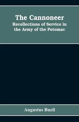 Kanonier: wspomnienia ze służby w Armii Potomaku