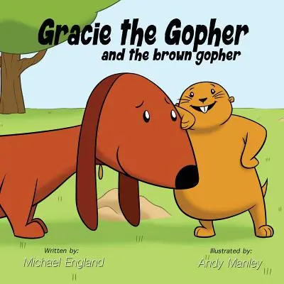 Świstak Gracie i brązowy świstak - Gracie the Gopher and the Brown Gopher