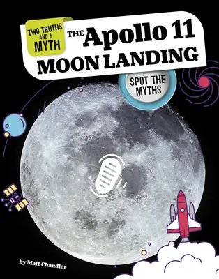 Lądowanie na Księżycu Apollo 11: Poznaj mity - The Apollo 11 Moon Landing: Spot the Myths