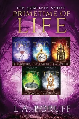 Primetime of Life: Kompletna seria paranormalnej fikcji dla kobiet - Primetime of Life: A Paranormal Women's Fiction Complete Series