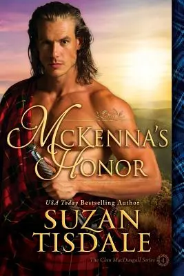 McKenna's Honor: , Księga czwarta serii Clan Macdougall, nowela - McKenna's Honor: , Book Four of the Clan Macdougall Series, a Novella