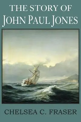 Historia Johna Paula Jonesa - The Story of John Paul Jones