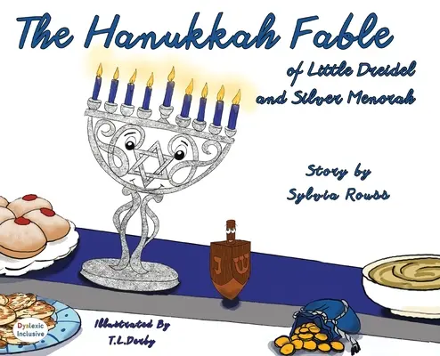 Bajka chanukowa o małym drejdlu i srebrnej menorze - The Hanukkah Fable of Little Dreidel and Silver Menorah