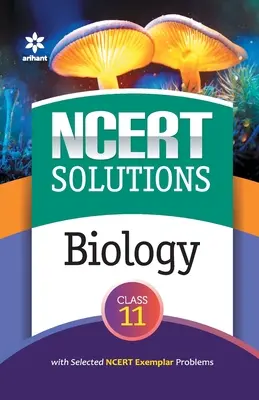 Rozwiązania NCERT - Biologia dla klasy 11 - NCERT Solutions - Biology for Class 11th