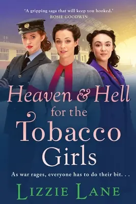 Niebo i piekło dla tytoniowych dziewcząt - Heaven and Hell for the Tobacco Girls