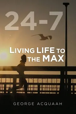 24-7: Życie na maksa - 24-7: Living Life to the Max