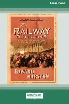 Detektyw kolejowy [Standard Large Print 16 Pt Edition] - The Railway Detective [Standard Large Print 16 Pt Edition]