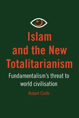 Islam i nowy totalitaryzm - Islam and The New Totalitarianism