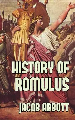 Historia Romulusa - History of Romulus