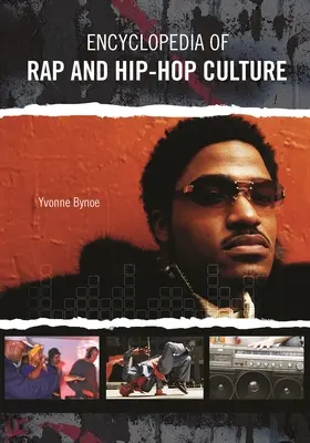 Encyklopedia kultury rap i hip hop - Encyclopedia of Rap and Hip Hop Culture
