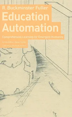 Automatyzacja edukacji: Kompleksowy Leanring dla wyłaniającej się ludzkości - Education Automation: Comprehensive Leanring for Emergent Humanity