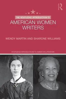 The Routledge Introduction to American Women Writers (Wprowadzenie do amerykańskich pisarek) - The Routledge Introduction to American Women Writers