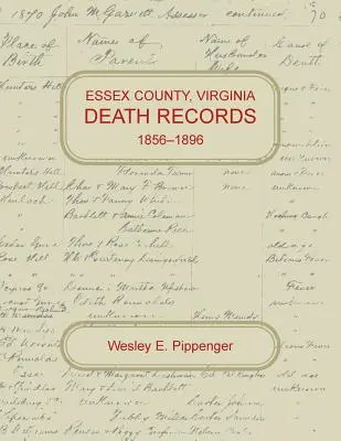 Hrabstwo Essex, Virginia, akta zgonów, 1856-1896 - Essex County, Virginia Death Records, 1856-1896