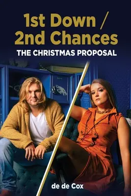 1st Down / 2nd Chances: Świąteczna propozycja - 1st Down / 2nd Chances: The Christmas Proposal