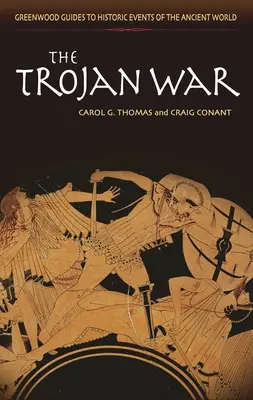 Wojna trojańska - The Trojan War