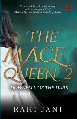 The Mace Queen 2: Upadek ciemności - The Mace Queen 2: Downfall of the Dark