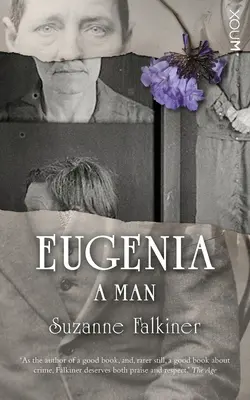 Eugenia: Mężczyzna - Eugenia: A Man