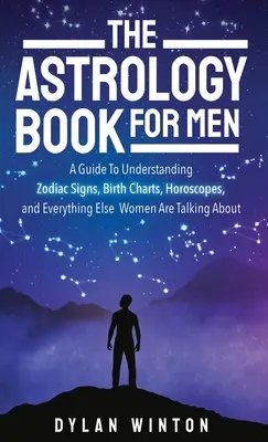 Książka o astrologii dla mężczyzn - The Astrology Book for Men