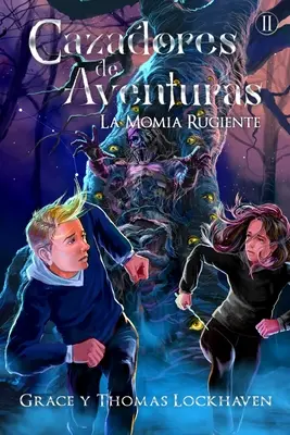 Cazadores de Aventuras: La Momia Rugiente - Quest Chasers: Wrzeszcząca Mumia (edycja hiszpańska) - Cazadores de Aventuras: La Momia Rugiente - Quest Chasers: The Screaming Mummy (Spanish Edition)