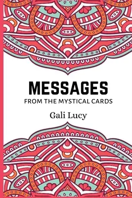 Wiadomości z kart mistycznych - Messages from the Mystical Cards