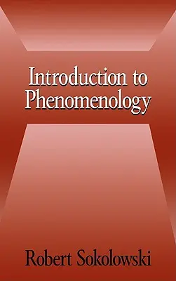 Wprowadzenie do fenomenologii - Introduction to Phenomenology