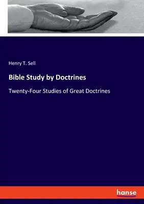 Studium Biblii według doktryn: Dwadzieścia cztery studia nad wielkimi doktrynami - Bible Study by Doctrines: Twenty-Four Studies of Great Doctrines