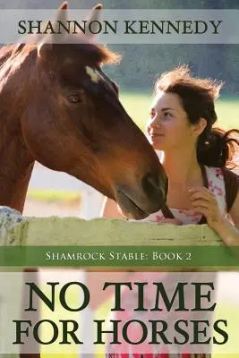 Nie ma czasu dla koni - No Time for Horses