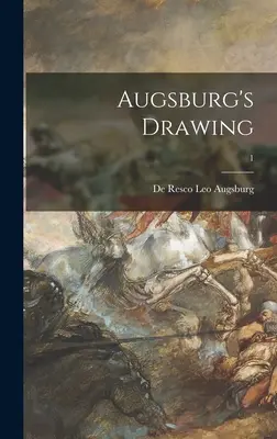 Rysunek Augsburga; 1 - Augsburg's Drawing; 1
