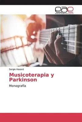 Muzykoterapia i Parkinson - Musicoterapia y Parkinson