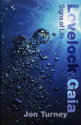 Lovelock i Gaia: oznaki życia