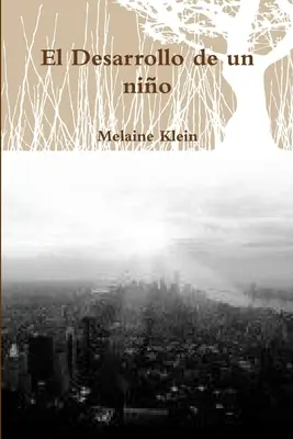 El Desarrollo de un nio
