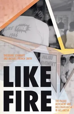 Jak ogień: Ruch Paliau i millenaryzm w Melanezji