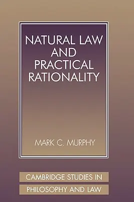 Prawo naturalne i praktyczna racjonalność - Natural Law and Practical Rationality