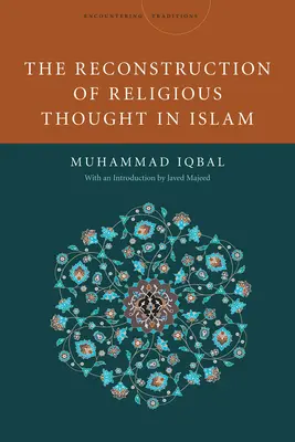 Rekonstrukcja myśli religijnej w islamie - The Reconstruction of Religious Thought in Islam