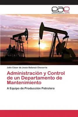 Administracja i kontrola departamentu utrzymania ruchu - Administracin y Control de un Departamento de Mantenimiento