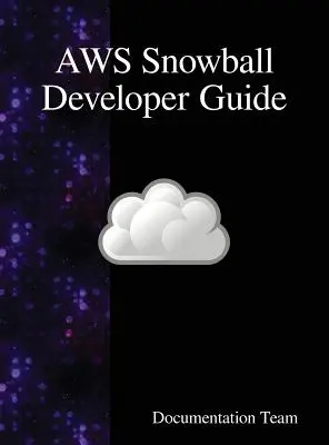 Przewodnik dla deweloperów AWS Snowball - AWS Snowball Developer Guide