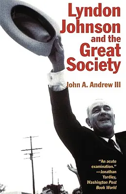 Lyndon Johnson i Wielkie Społeczeństwo - Lyndon Johnson and the Great Society