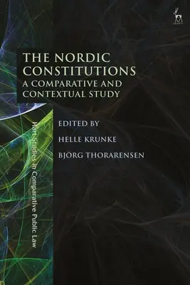Konstytucje państw nordyckich: Studium porównawcze i kontekstowe - The Nordic Constitutions: A Comparative and Contextual Study