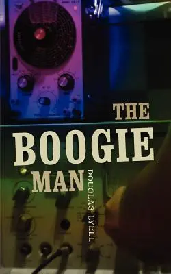 The Boogie Man