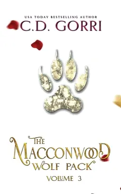 Wilcze stado Macconwood, tom 3 - The Macconwood Wolf Pack Volume 3