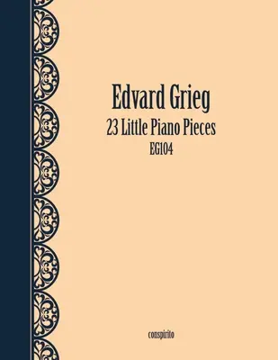 23 małe utwory fortepianowe - 23 Little Piano Pieces