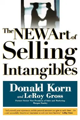 Nowa sztuka sprzedaży dóbr niematerialnych - The NEW Art of Selling Intangibles