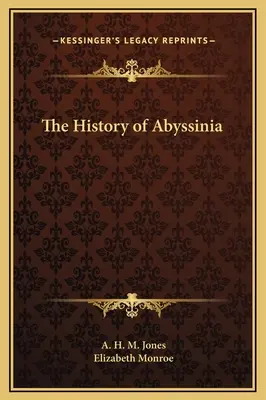 Historia Abisynii - The History of Abyssinia